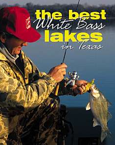The Best White Bass Lakes in Texas