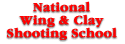 National Wing & Clay Shooting School